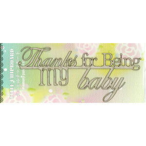 MP-59042 Title Chipboard Thanks For Being My Baby